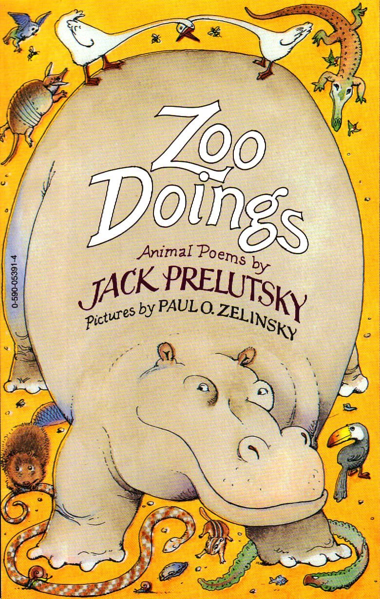Zoo Doings: Animal Poems by Jack Prelutsky