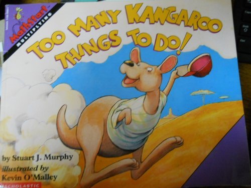 Too many kangaroo things to do! (MathStart)