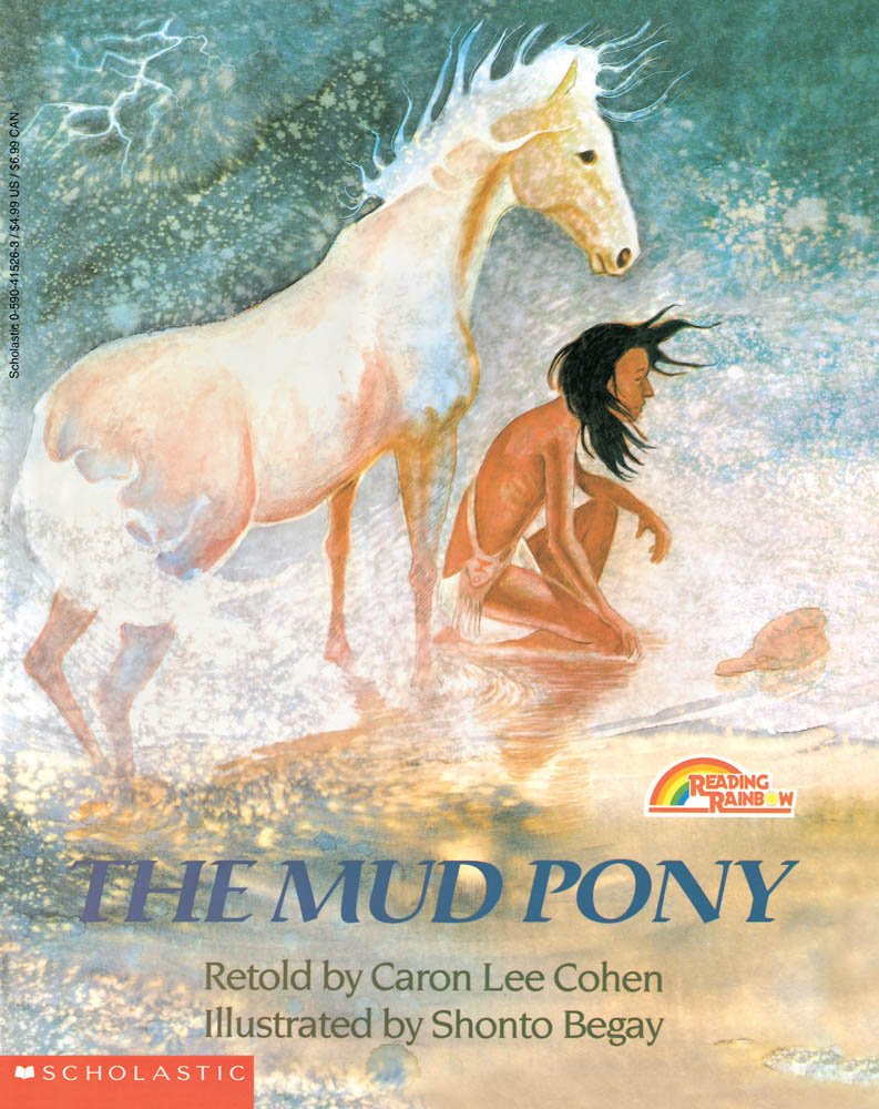 The Mud Pony (Reading Rainbow Books) - 8110