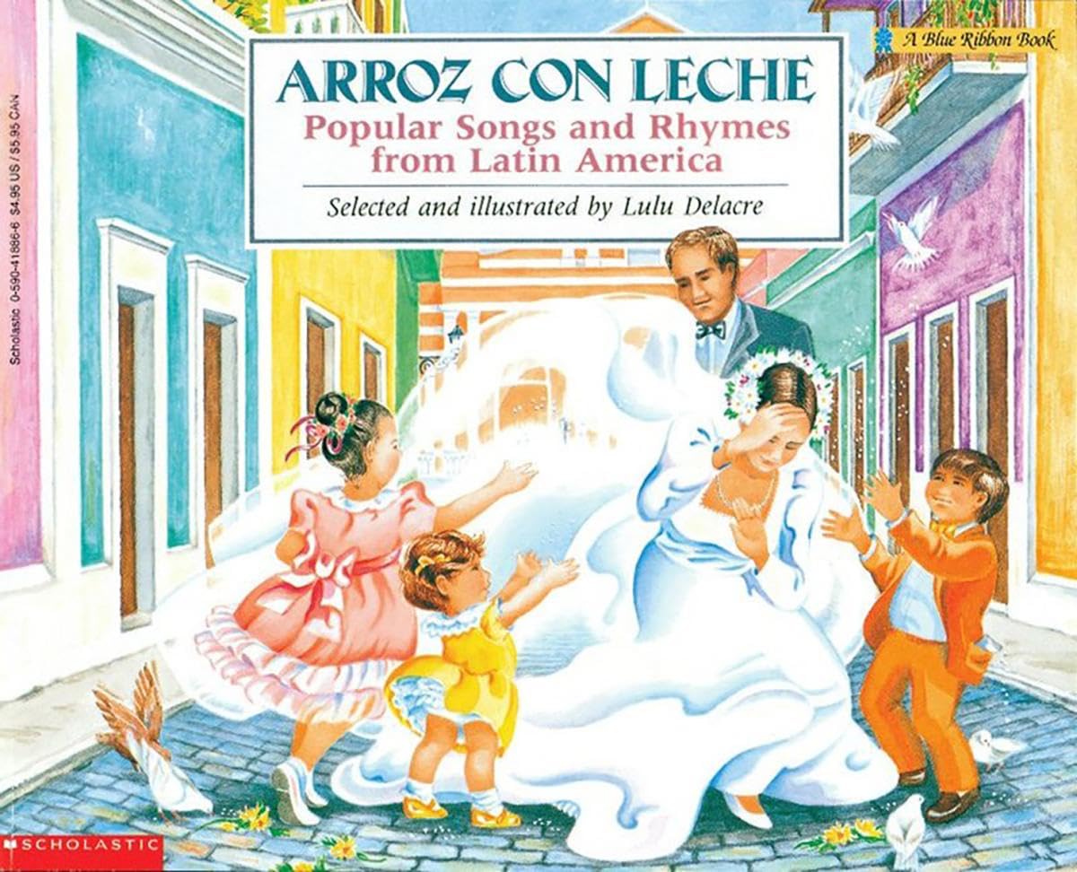 Arroz con leche: canciones y ritmos populares de Amrica Latina Popular Songs and Rhymes From Latin America (English and Spanish Edition) - 3996
