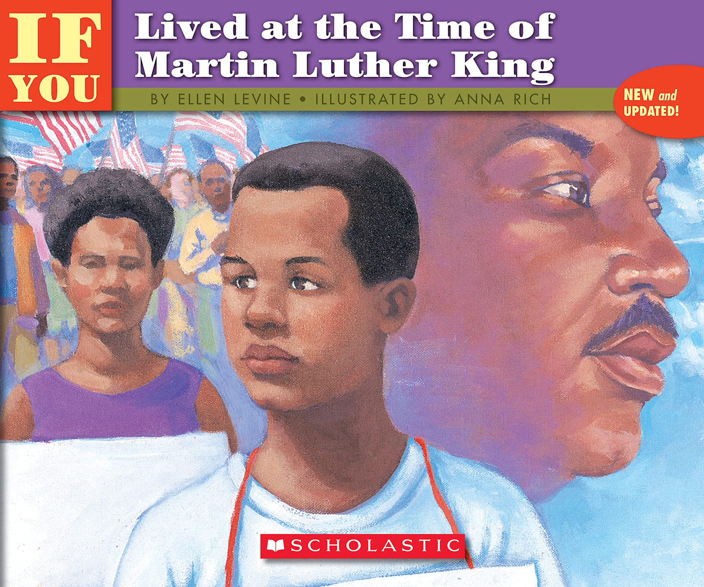 . . . If You Lived at the Time of Martin Luther King