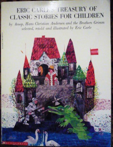 Eric Carle's Treasury of Classic Stories for Children