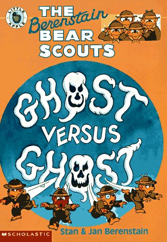 The Berenstain Bear Scouts Ghost Versus Ghost (Berenstain Bear Scouts)