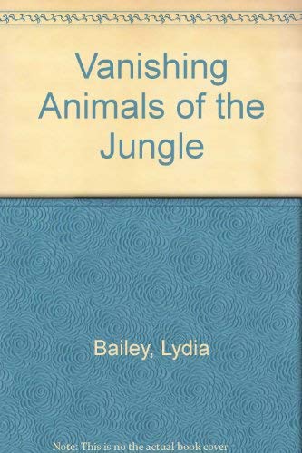 Vanishing Animals of the Jungle