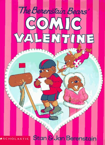 The Berenstain Bears' Comic Valentine - 5639