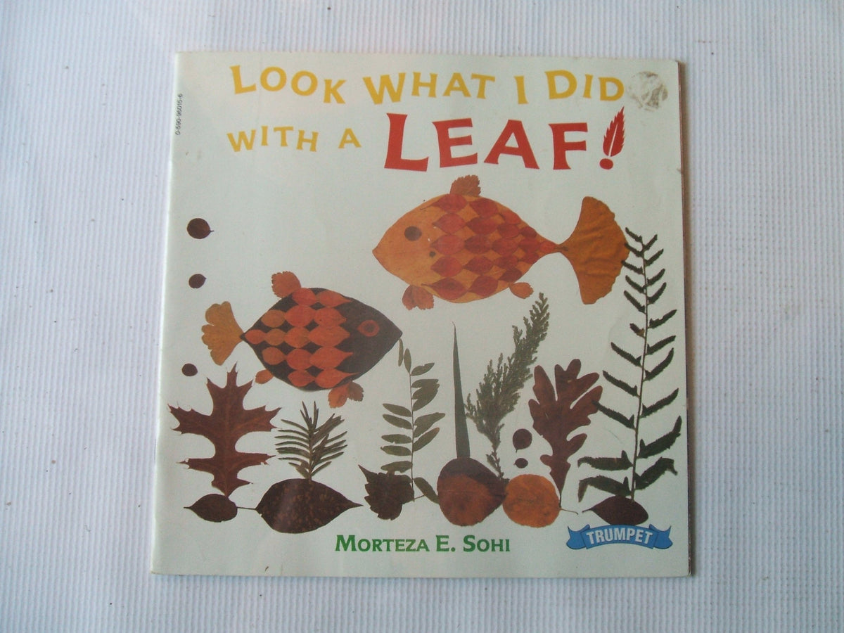 Look What I Did with a Leaf