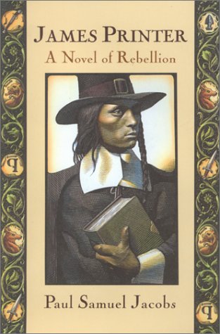 James Printer: A Novel of Rebellion