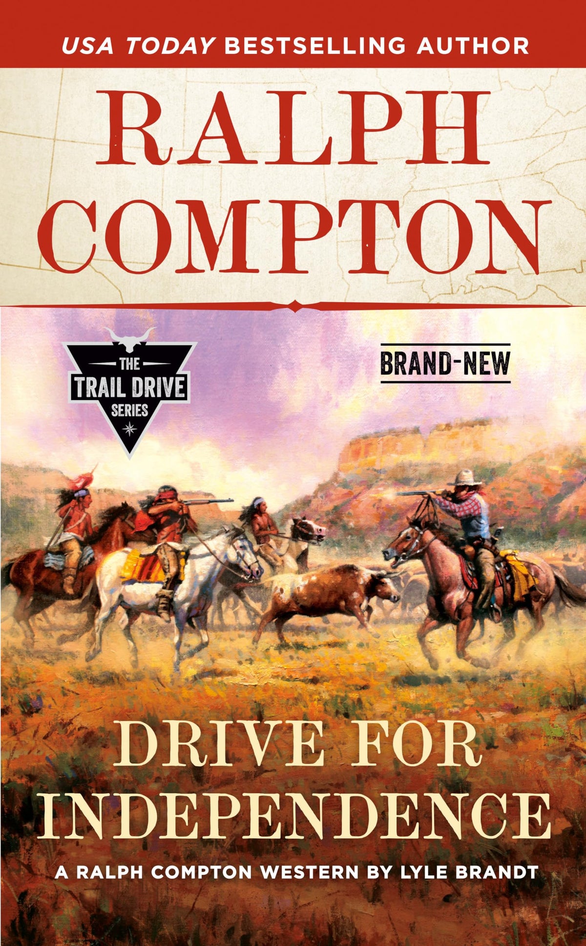 Ralph Compton Drive for Independence (The Trail Drive Series)