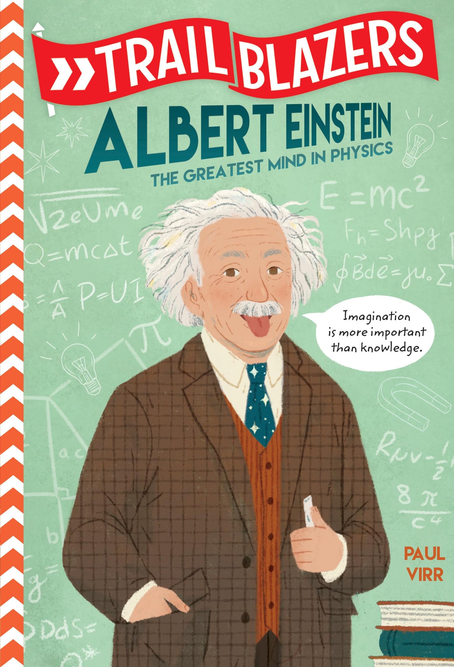 Trailblazers: Albert Einstein: The Greatest Mind in Physics - 5688