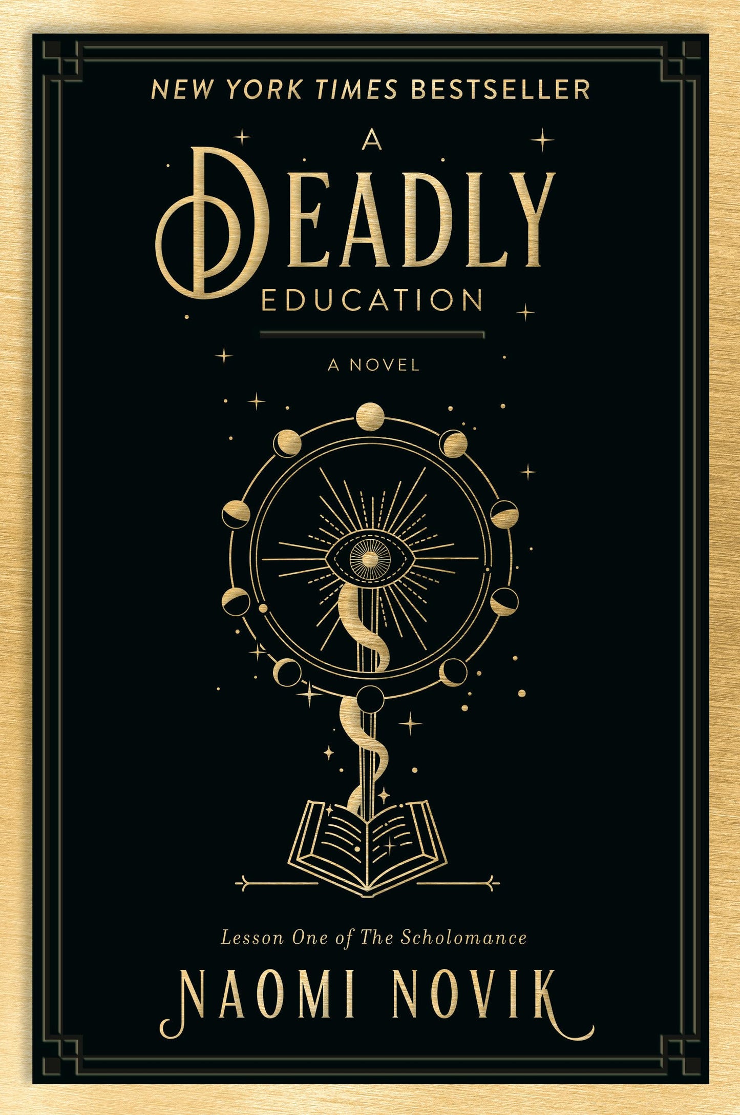 A Deadly Education: A Novel (The Scholomance) - 7286