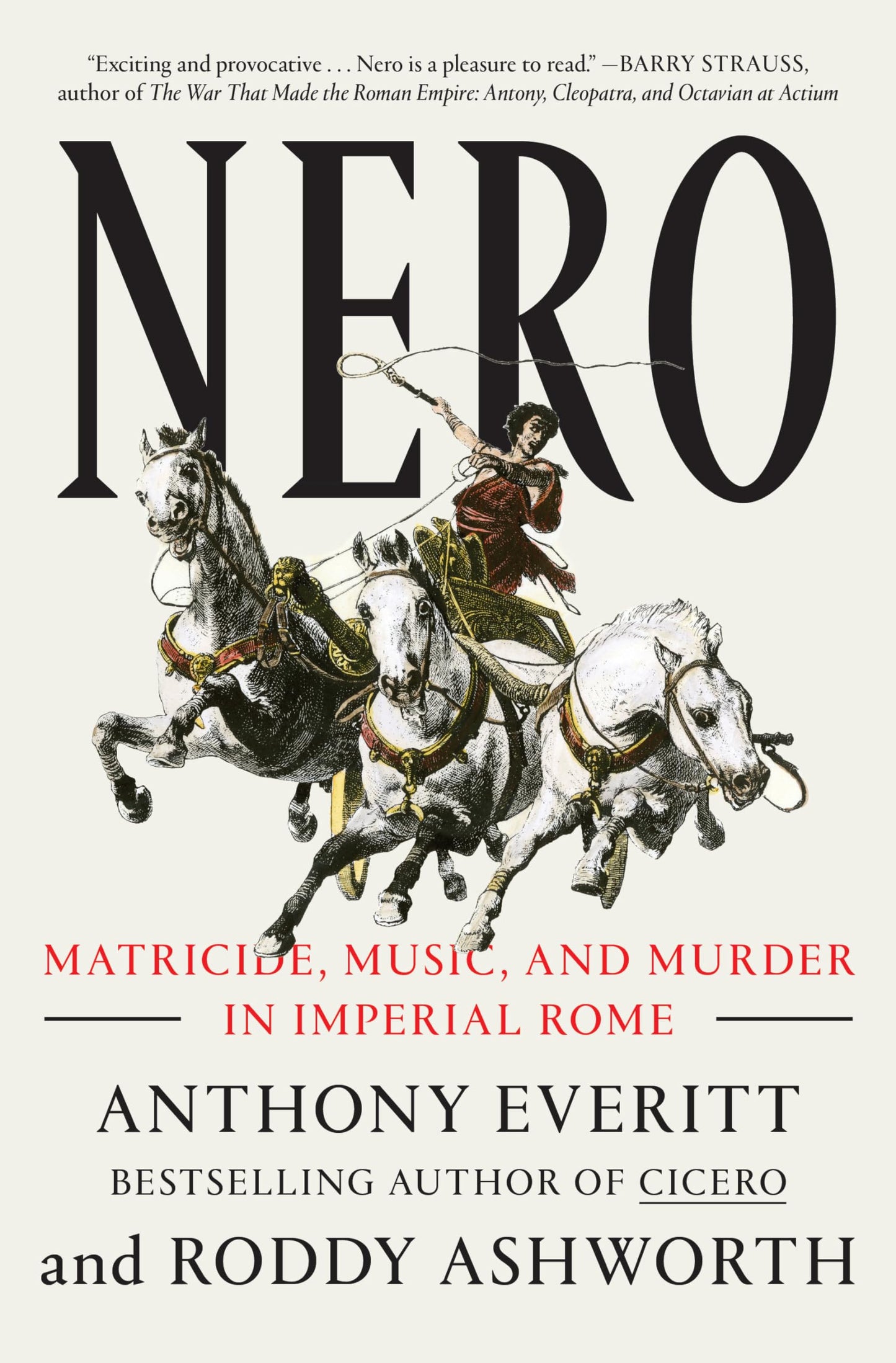 Nero: Matricide, Music, and Murder in Imperial Rome - 1653
