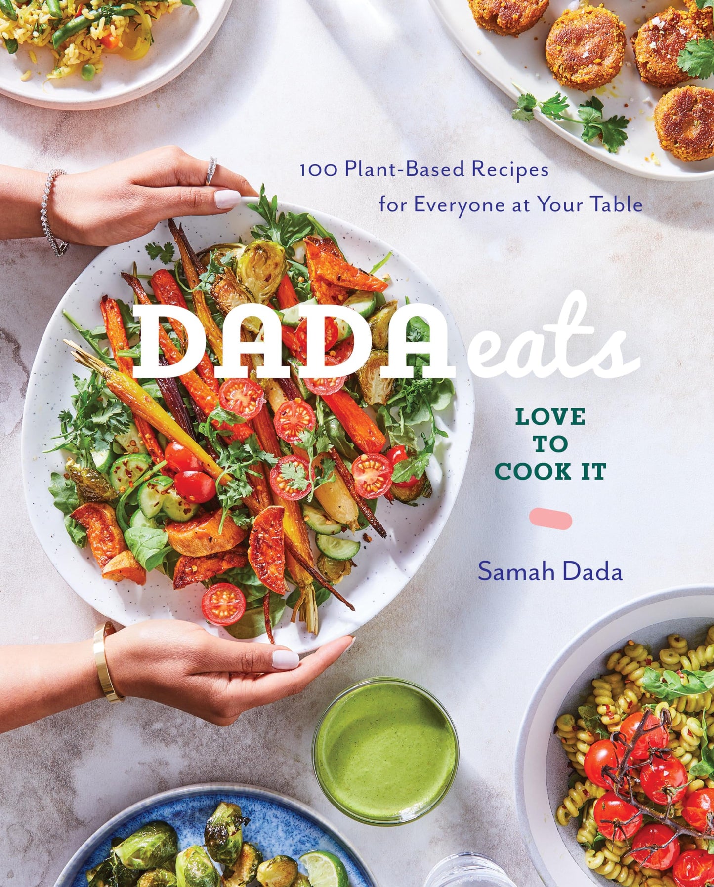 Dada Eats Love to Cook It: 100 Plant-Based Recipes for Everyone at Your Table An Anti-Inflammatory Cookbook - 310
