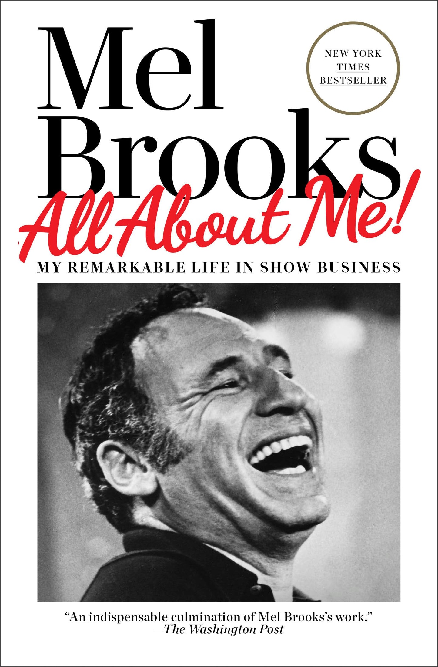 All About Me!: My Remarkable Life in Show Business - 9413