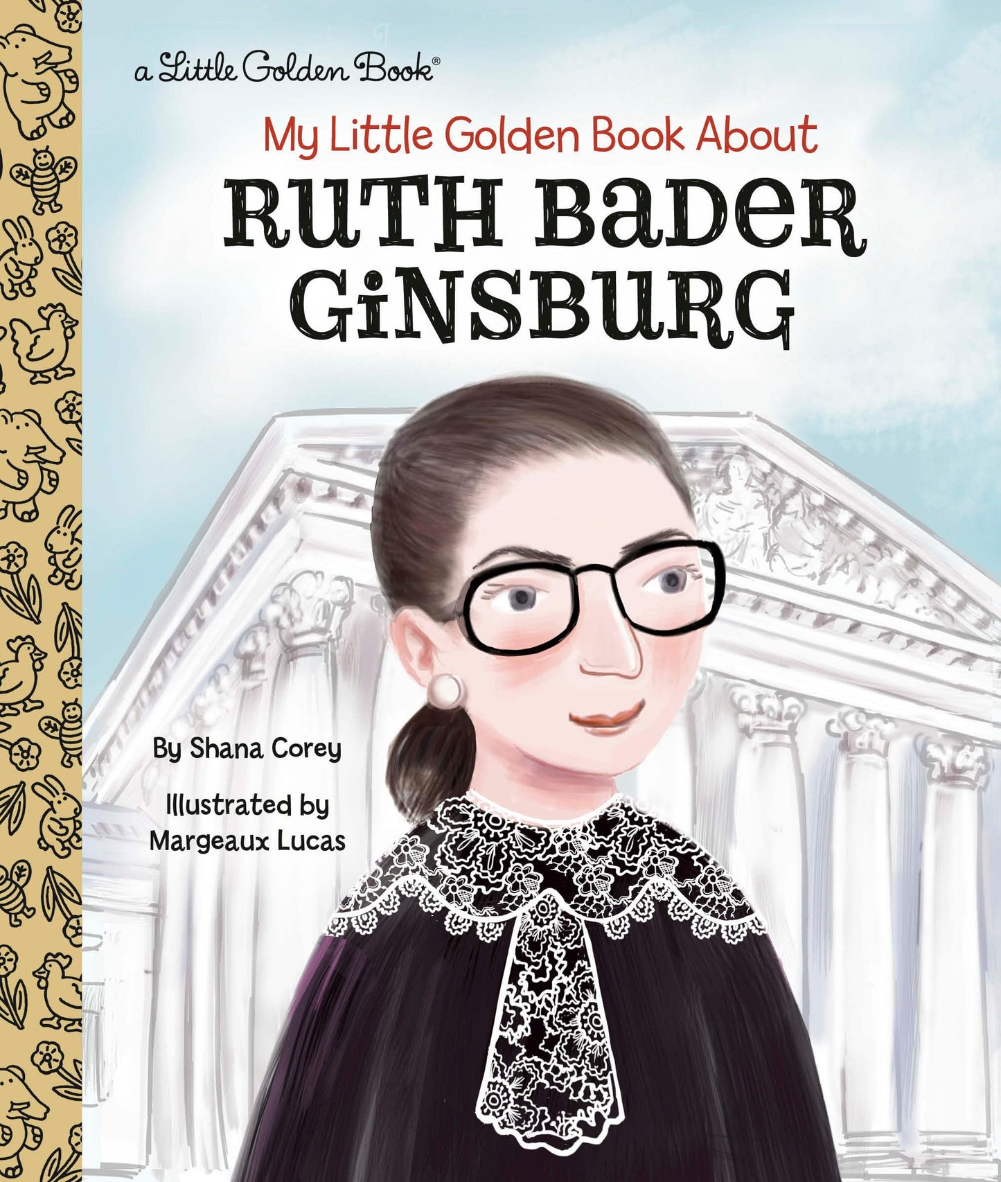 My Little Golden Book About Ruth Bader Ginsburg - 1928