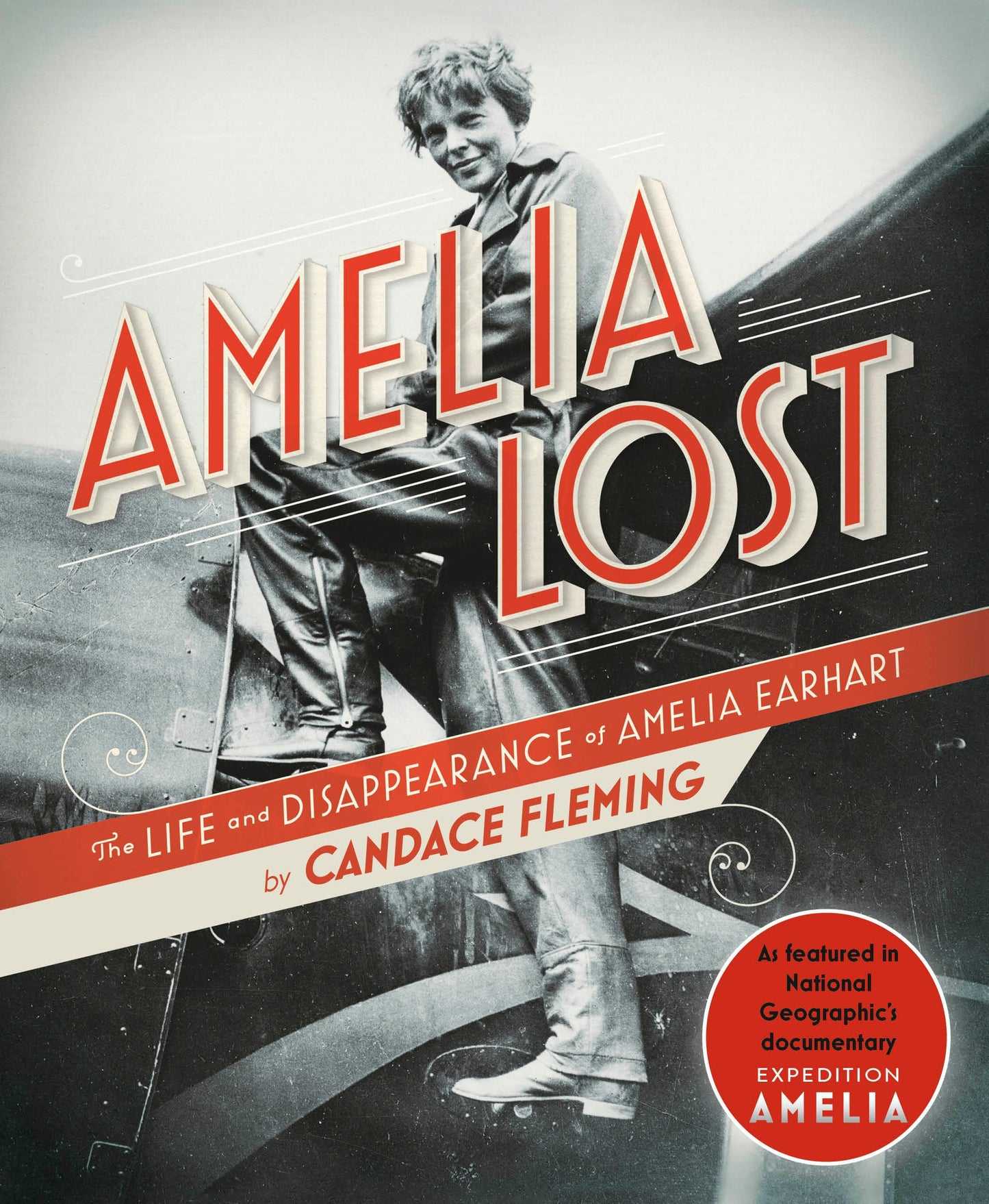 Amelia Lost: The Life and Disappearance of Amelia Earhart - 5027