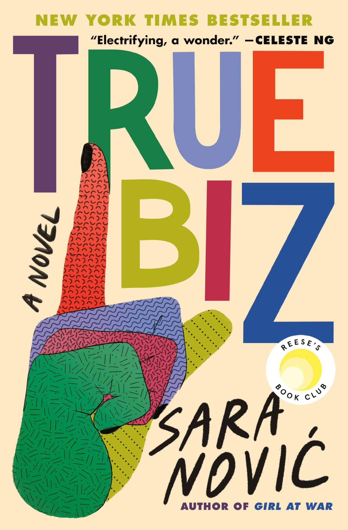 True Biz: Reese's Book Club: A Novel