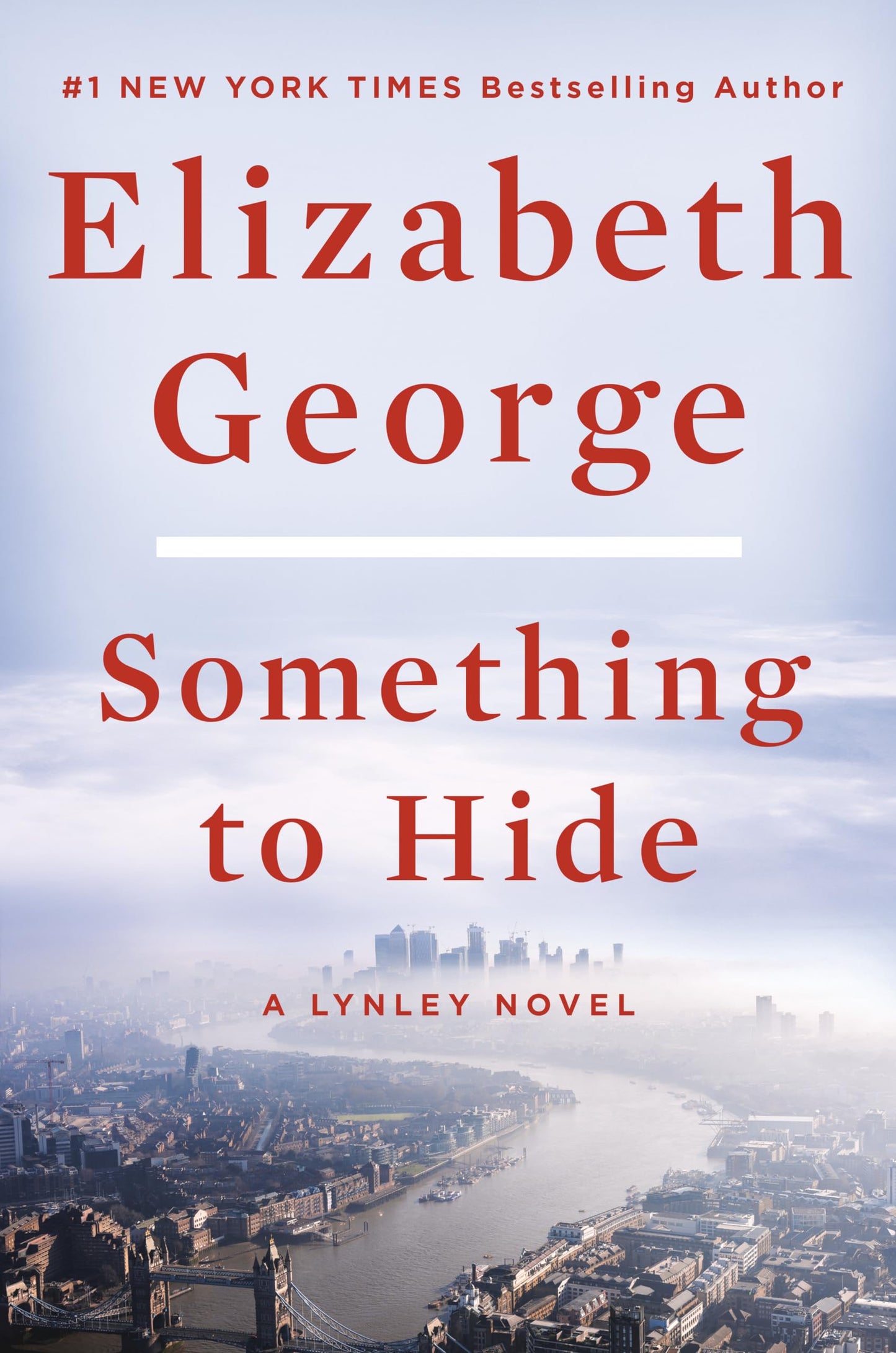 SOMETHING TO HIDE: A LYNLEY NOVE