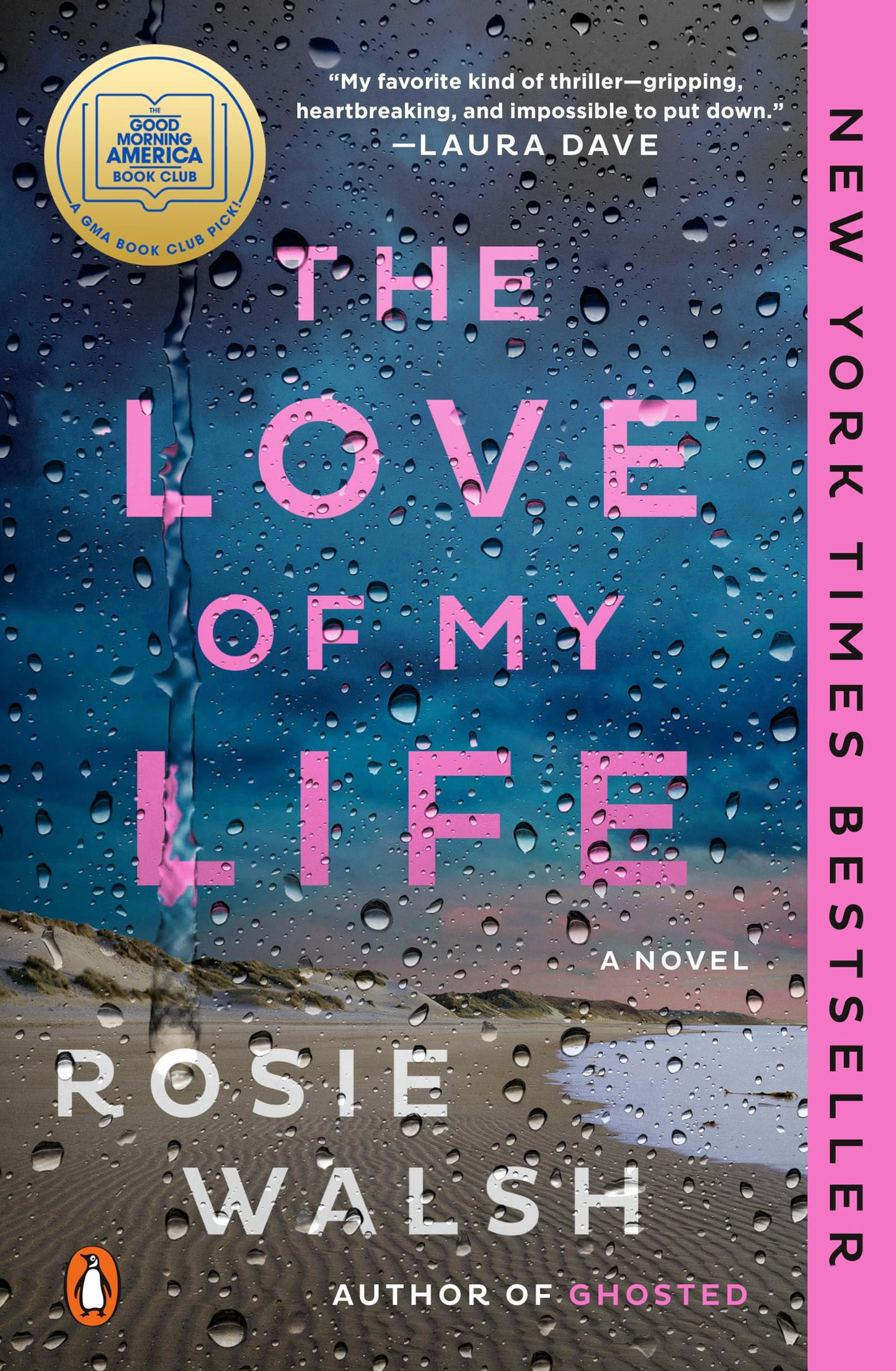 The Love of My Life: A GMA Book Club Pick: A Novel - 1485