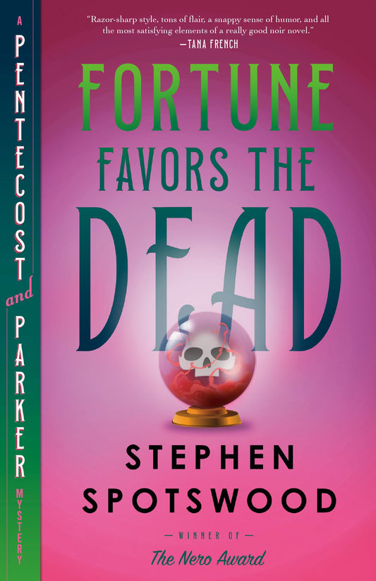 Fortune Favors the Dead: A Pentecost and Parker Mystery - 1331