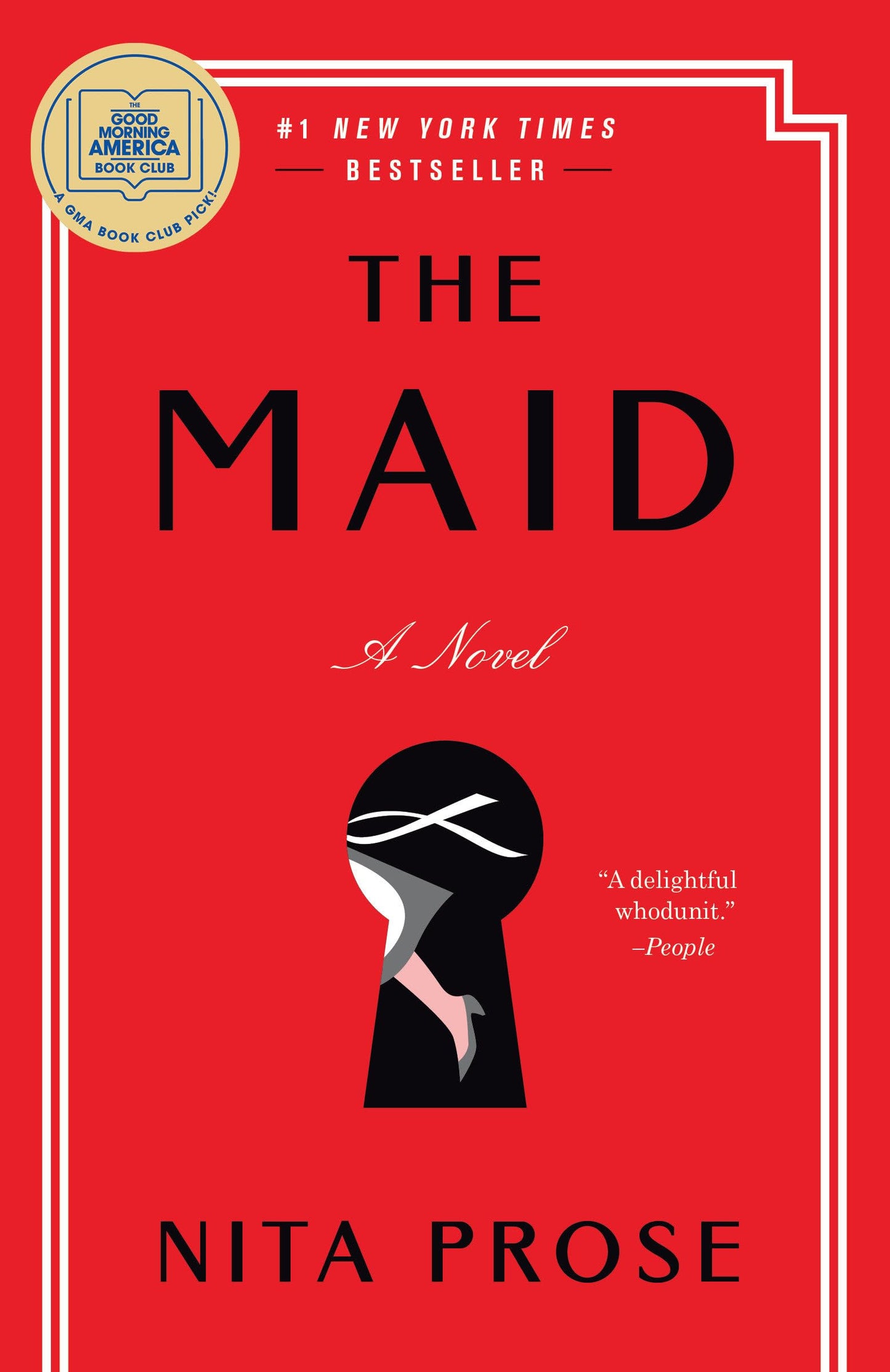 The Maid: A Novel (Molly the Maid) - 4346
