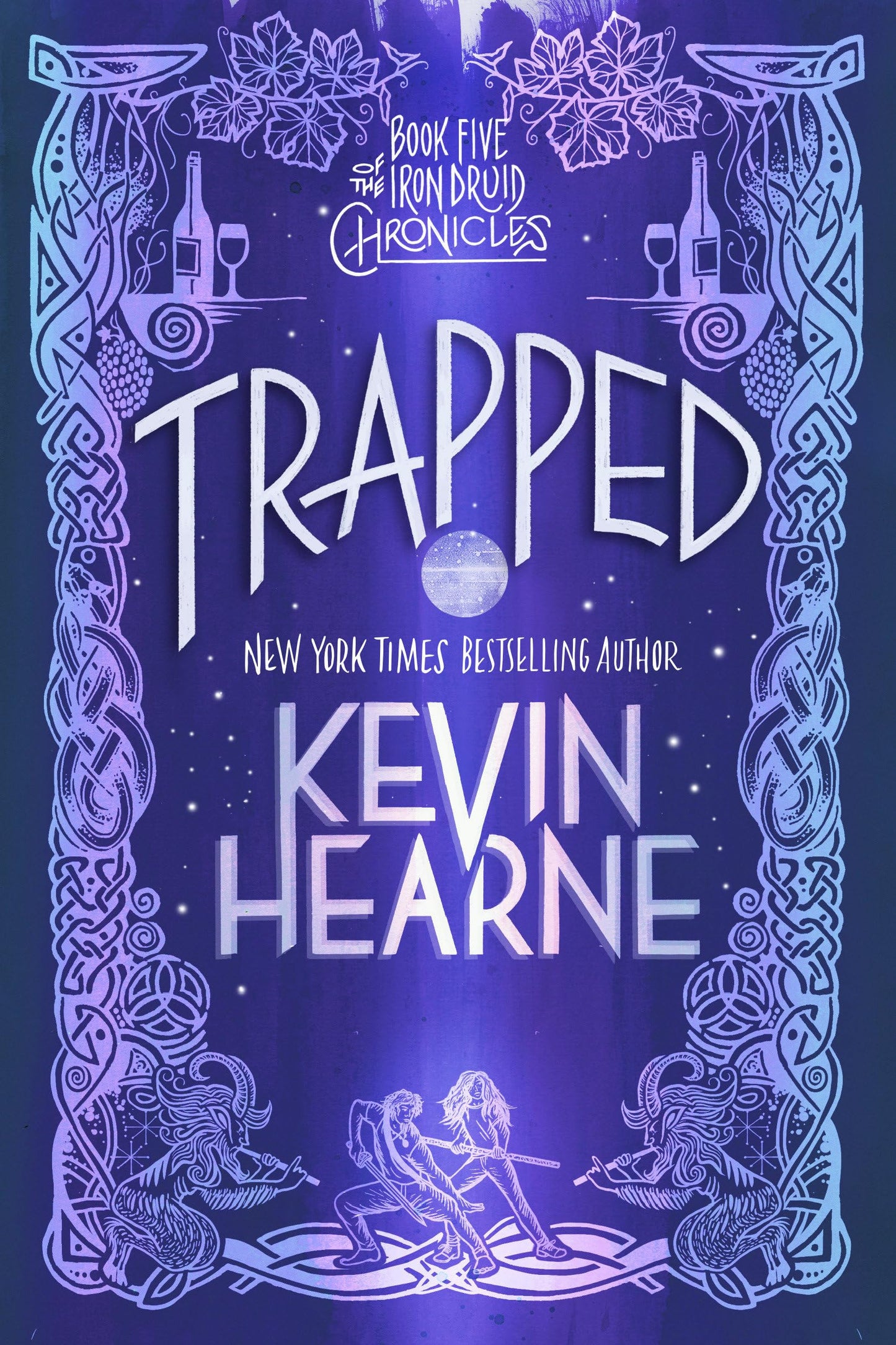 Trapped: Book Five of The Iron Druid Chronicles - 8420
