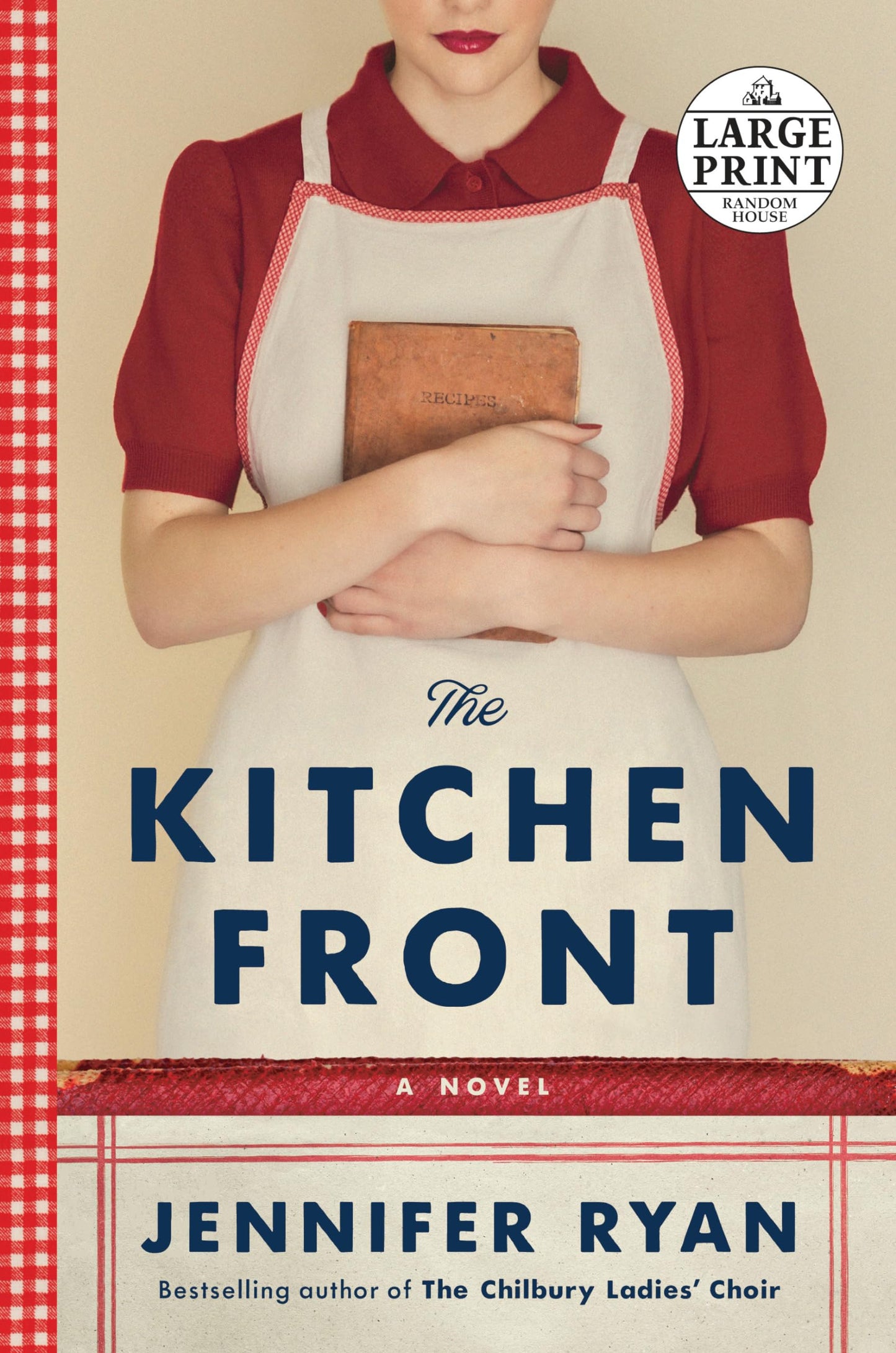 The Kitchen Front: A Novel (Random House Large Print)