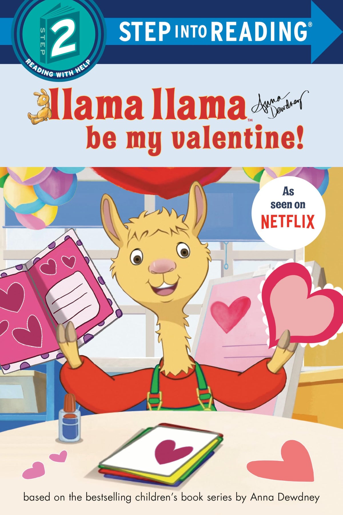 Llama Llama Be My Valentine! (Step into Reading)