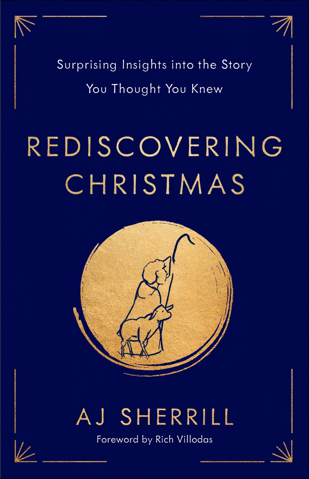 Rediscovering Christmas: Surprising Insights into the Story You Thought You Knew
