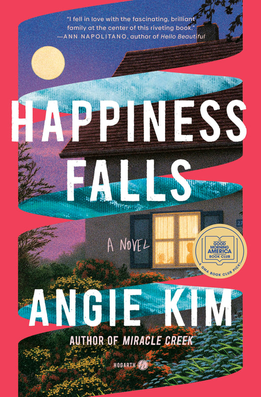 Happiness Falls: A GMA Book Club Pick: A Novel - 2883