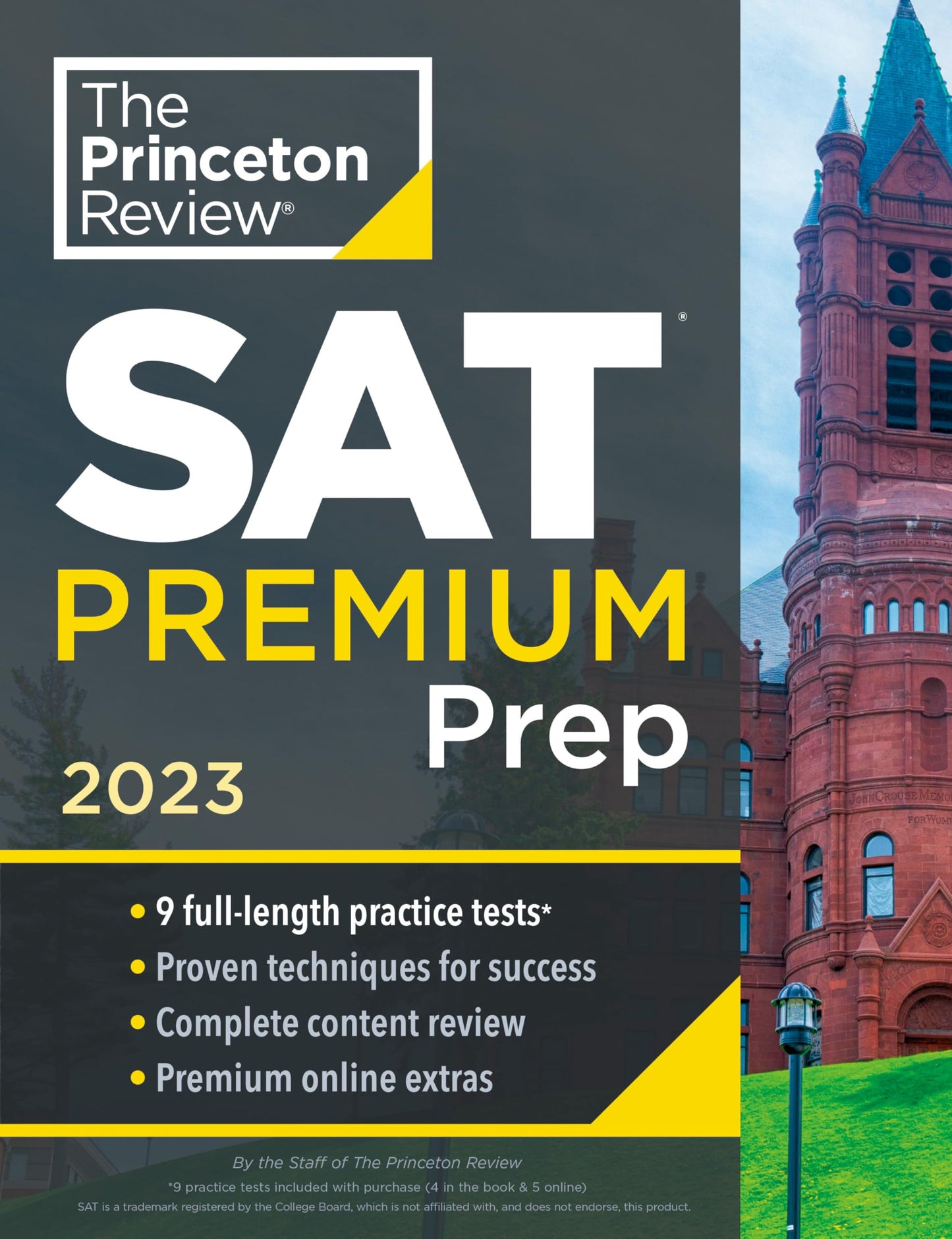 Princeton Review SAT Premium Prep, 2023: 9 Practice Tests + Review & Techniques + Online Tools (College Test Preparation) - 8311