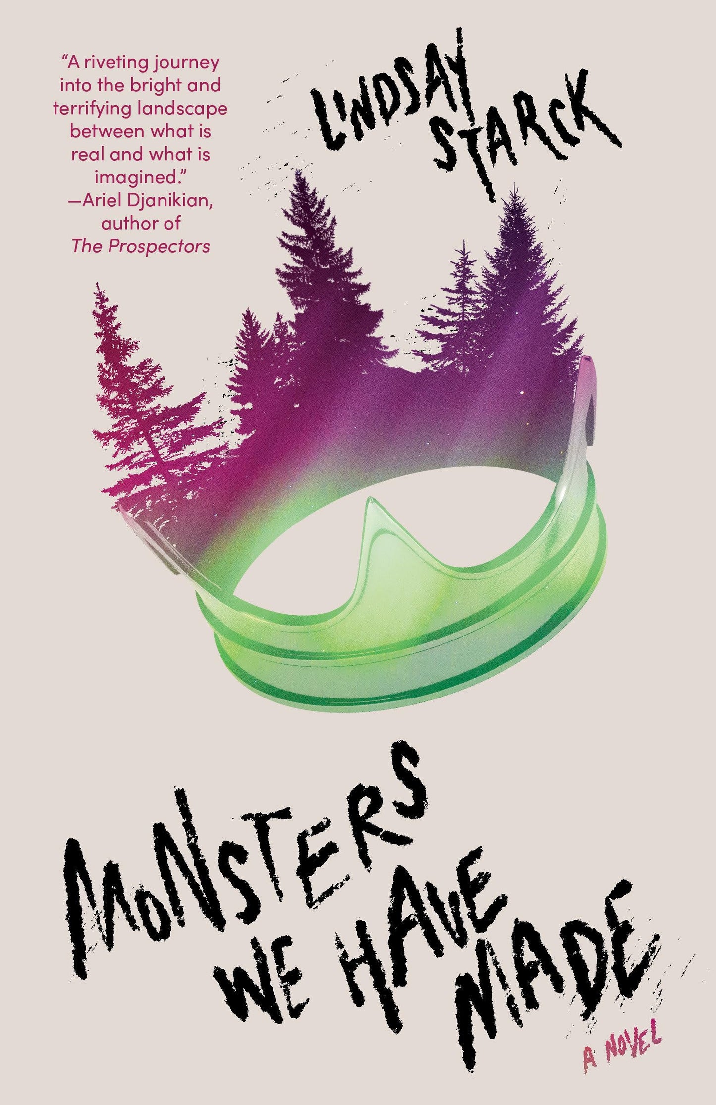 Monsters We Have Made: A Novel - 6377