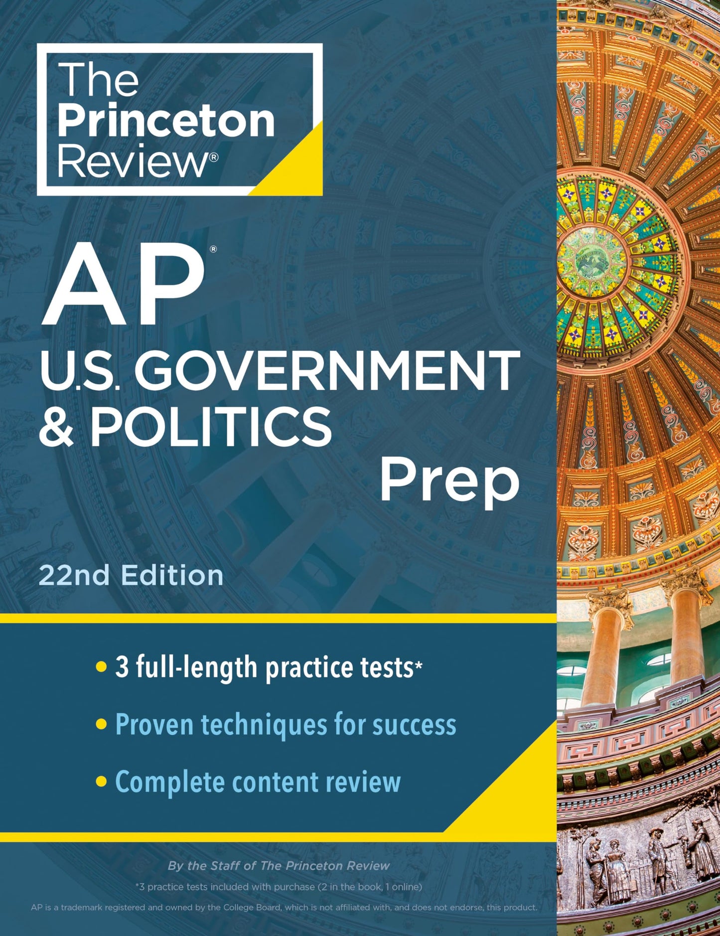 Princeton Review AP U.S. Government & Politics Prep, 22nd Edition: 3 Practice Tests + Complete Content Review + Strategies & Techniques (2024) (College Test Preparation)