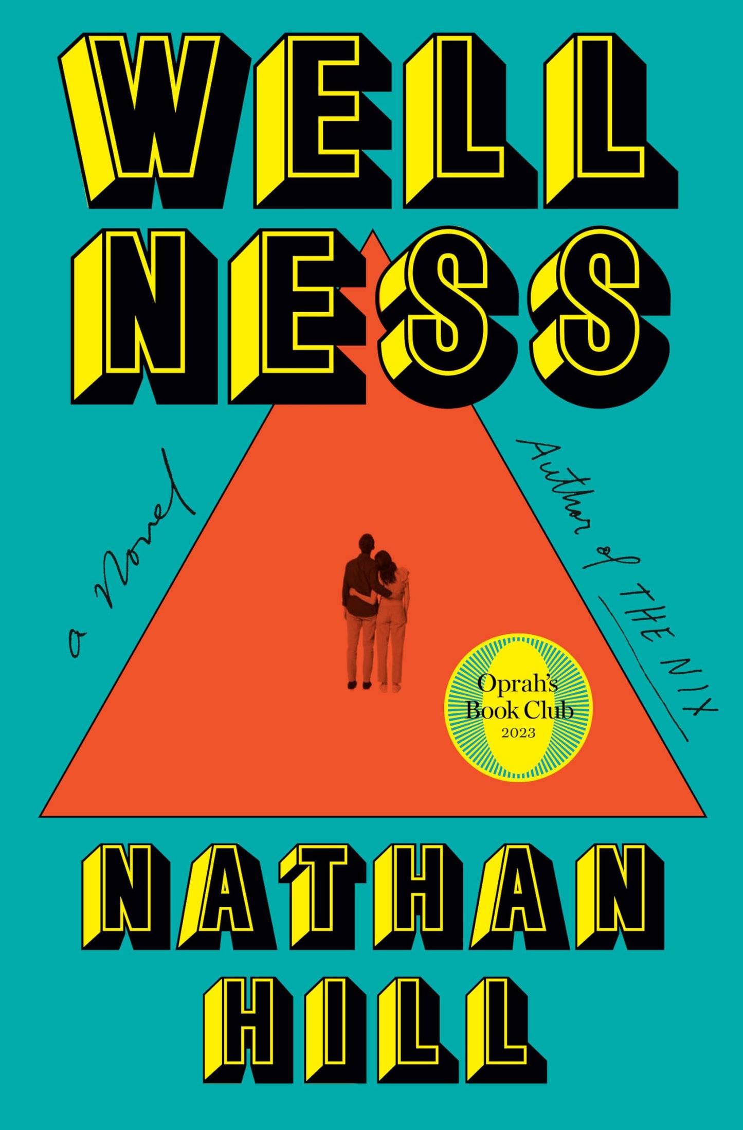 Wellness: A novel - 2668