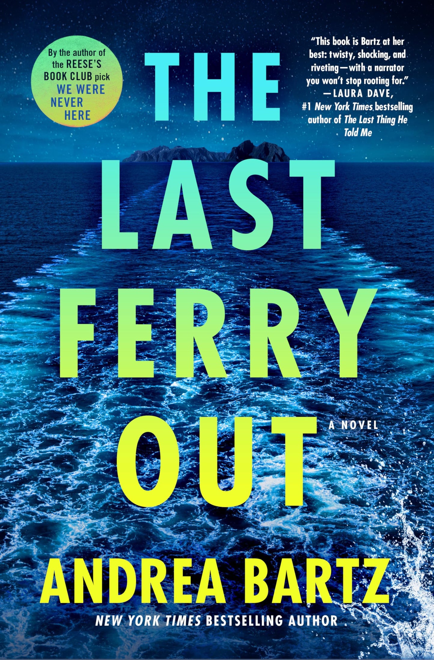 The Last Ferry Out: A Novel