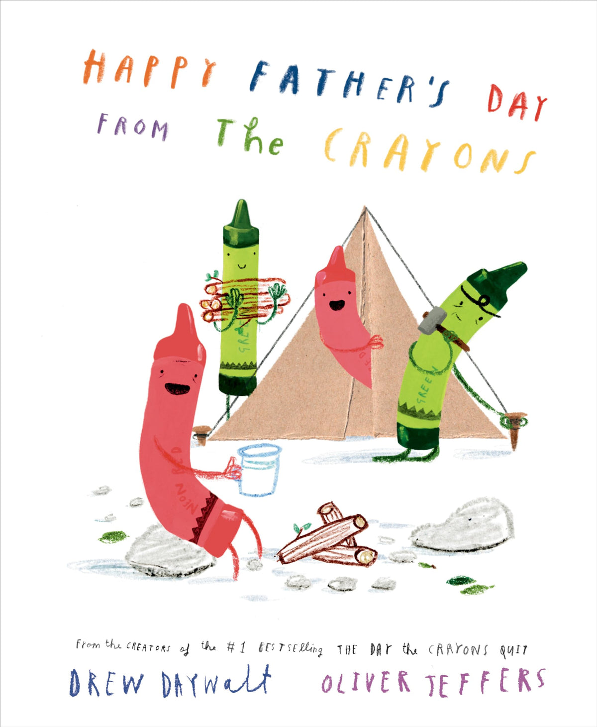 Happy Father's Day from the Crayons (The Crayons Celebrate)
