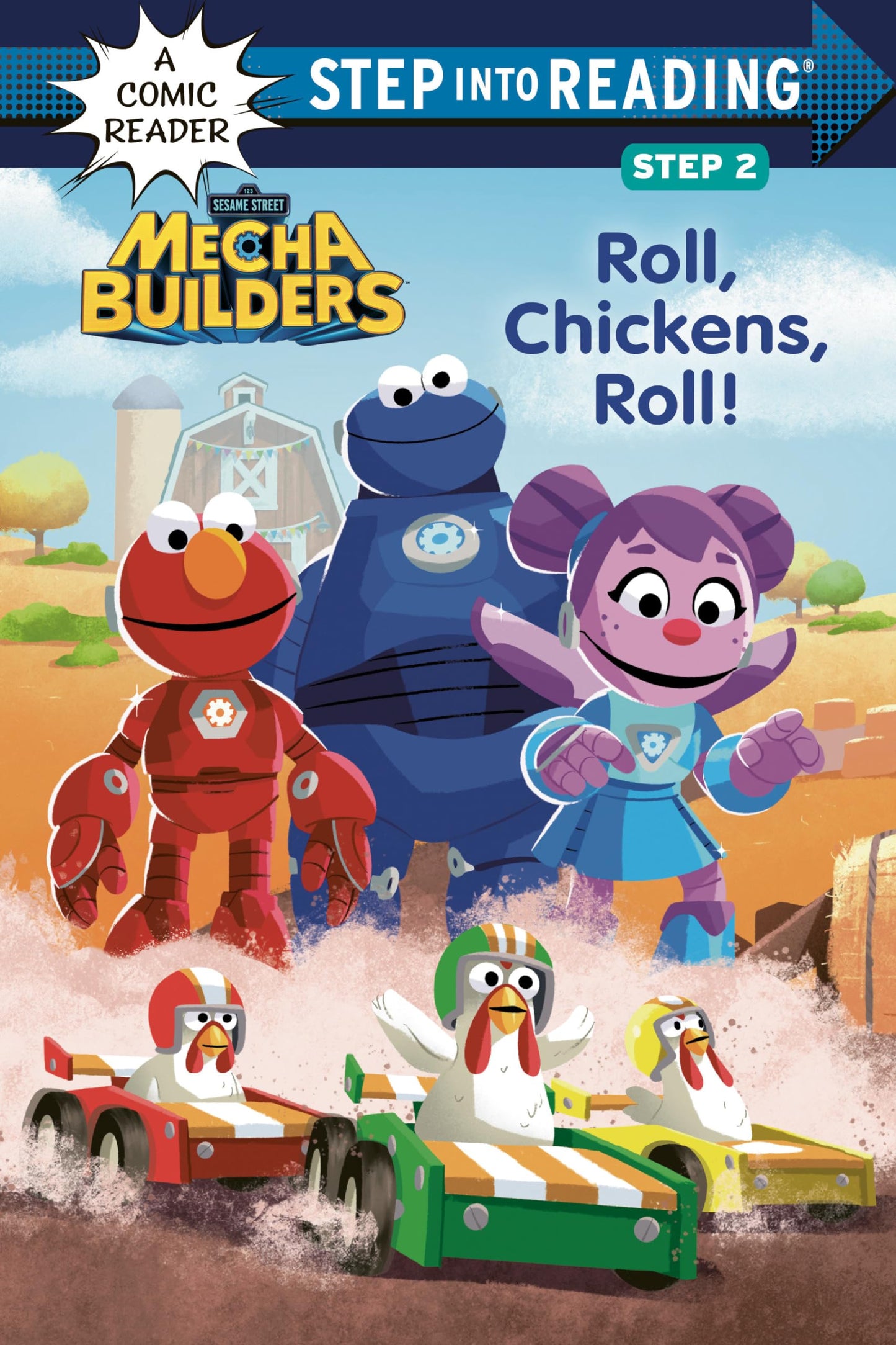 Roll, Chickens, Roll! (Sesame Street Mecha Builders) (Step into Reading, Step 2)