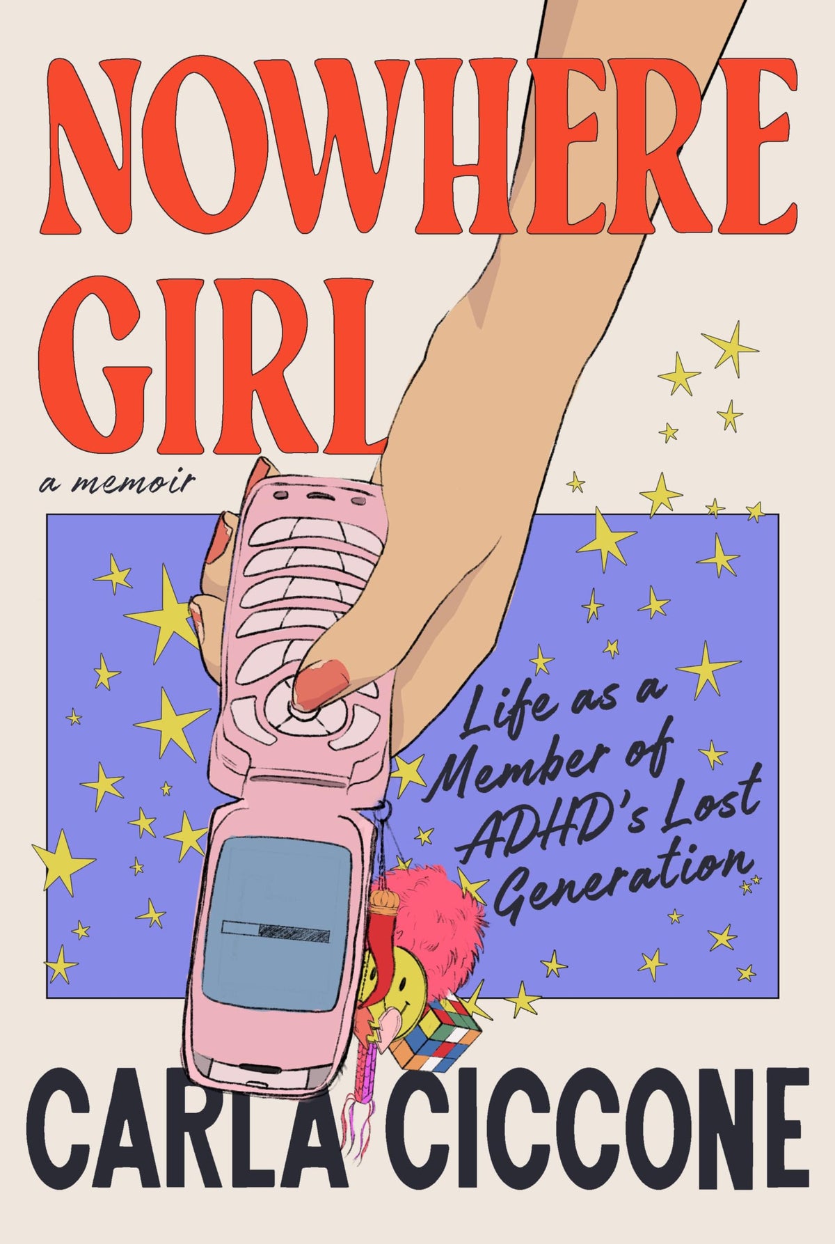 Nowhere Girl: Life as a Member of ADHD's Lost Generation