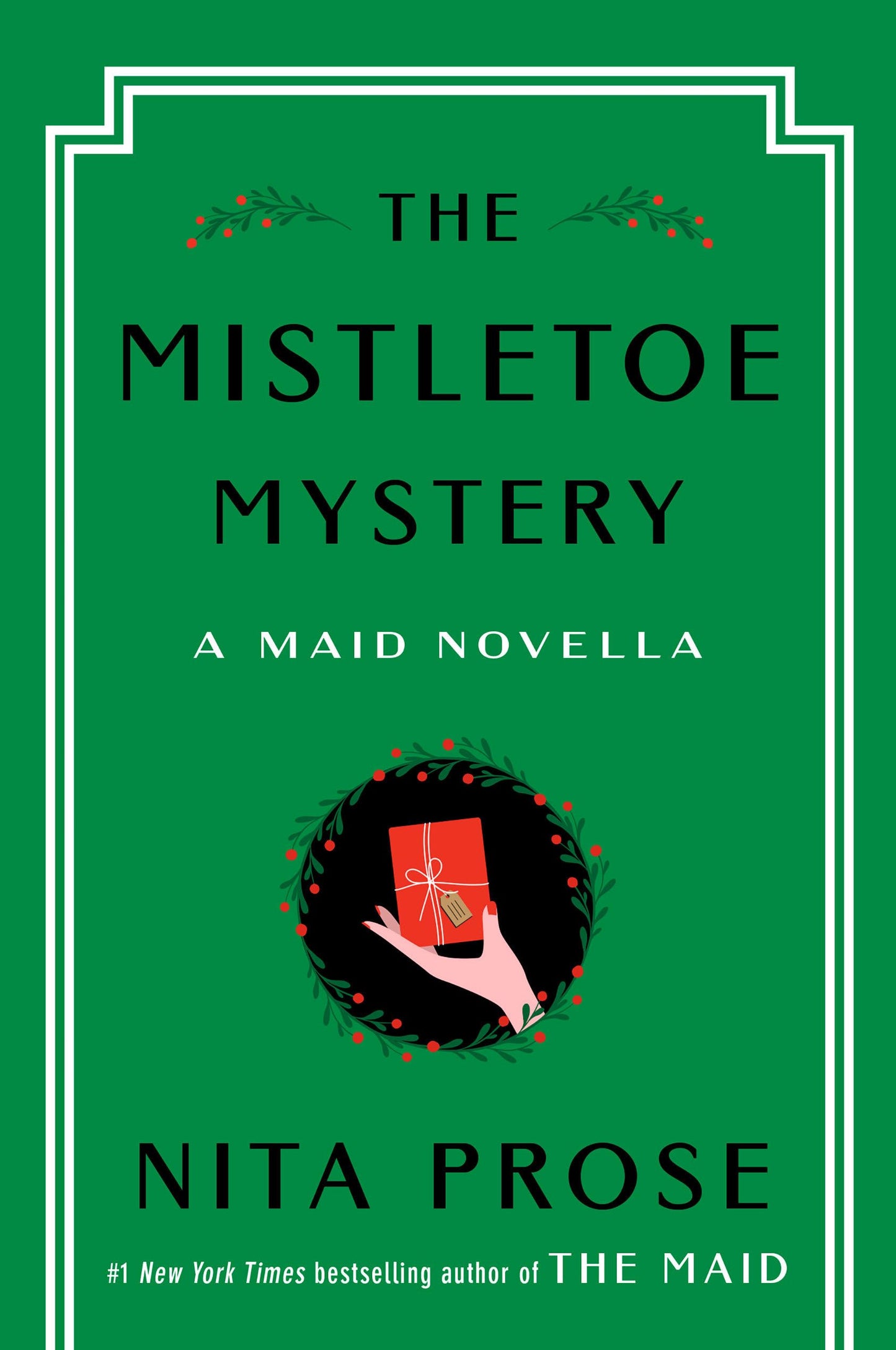 The Mistletoe Mystery: A Maid Novella (Molly the Maid) - 6109