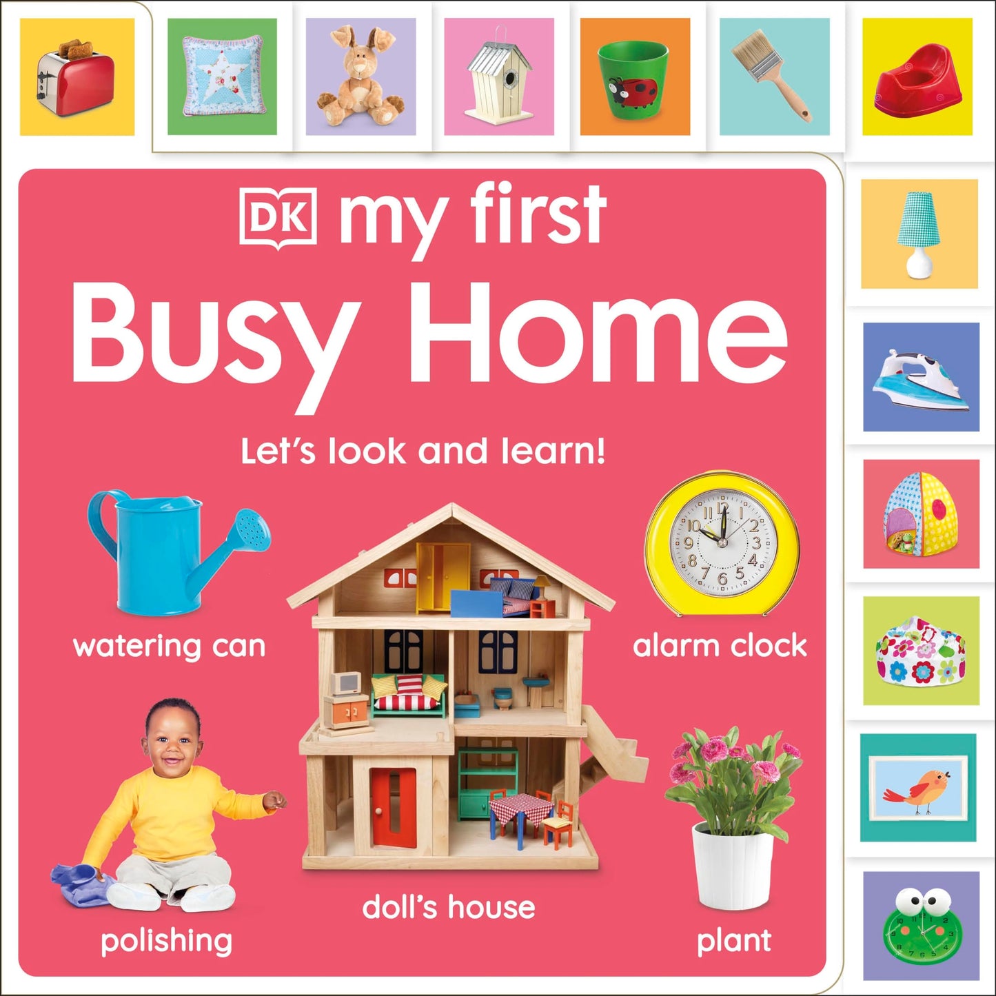 My First Busy Home: Let's Look and Learn! (My First Tabbed Board Book)