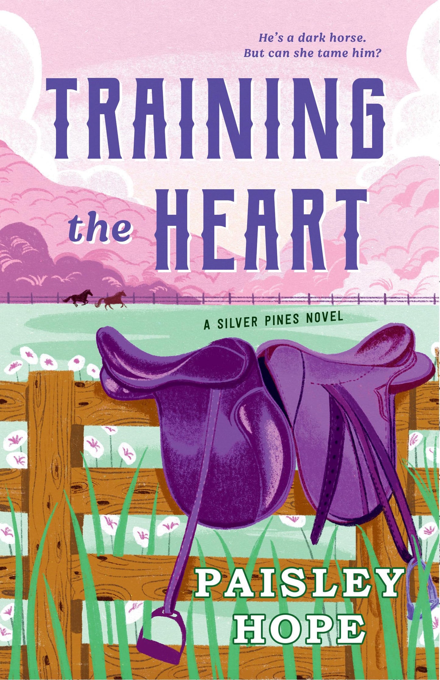 Training the Heart: A Silver Pines Novel (Silver Pines Ranch Series)