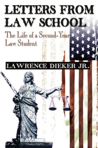 Letters from Law School: The Life of a Second-Year Law Student