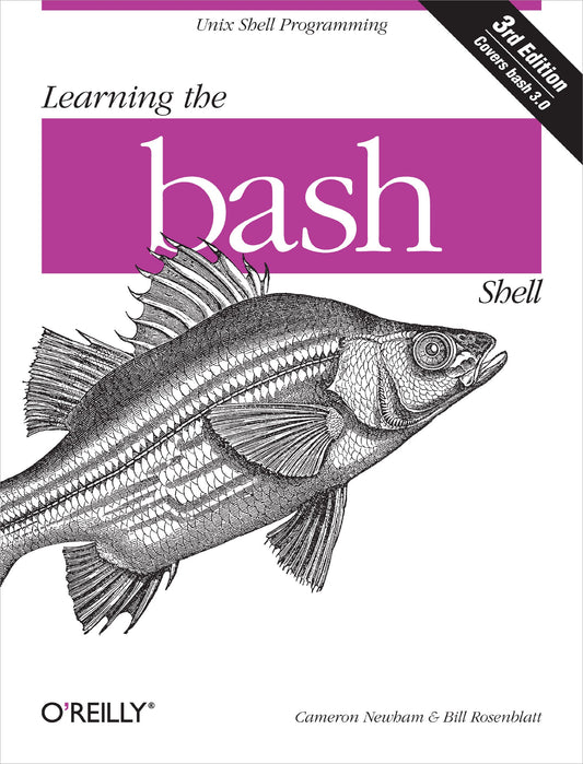Learning the bash Shell: Unix Shell Programming (In a Nutshell (O'Reilly)) - 9657