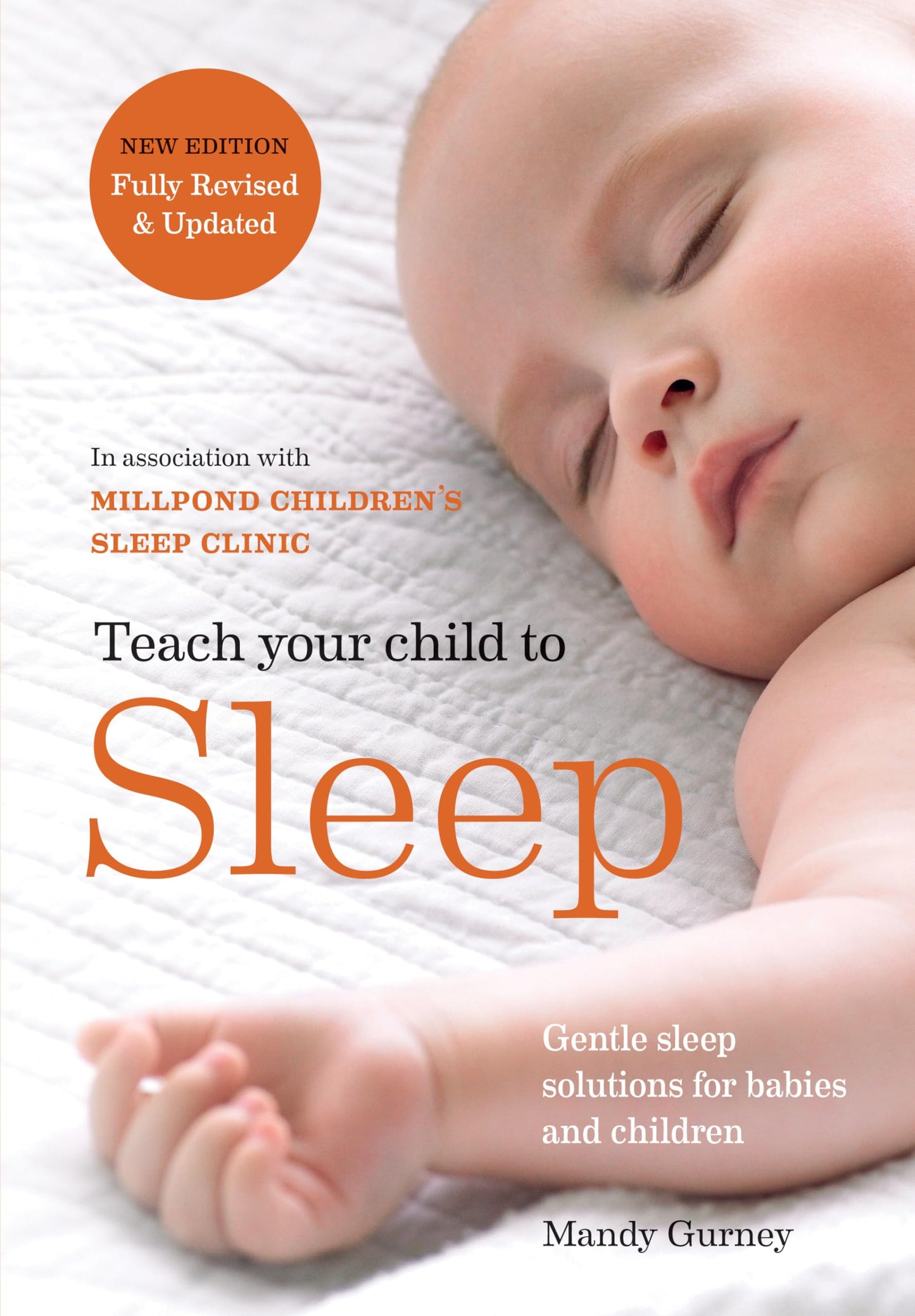 Teach your Child to Sleep: Gentle sleep solutions for babies and children - 7679