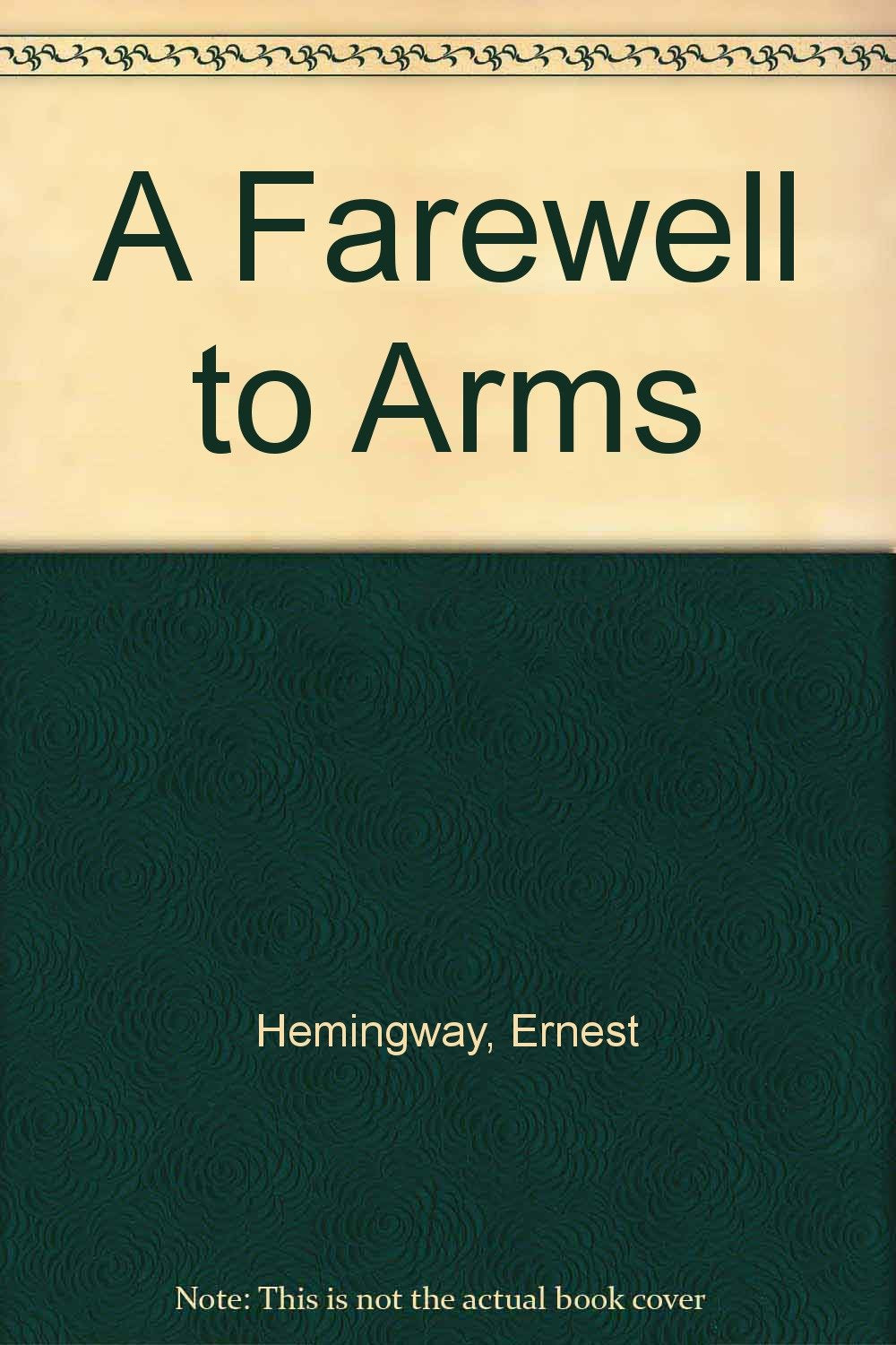 A Farewell to Arms
