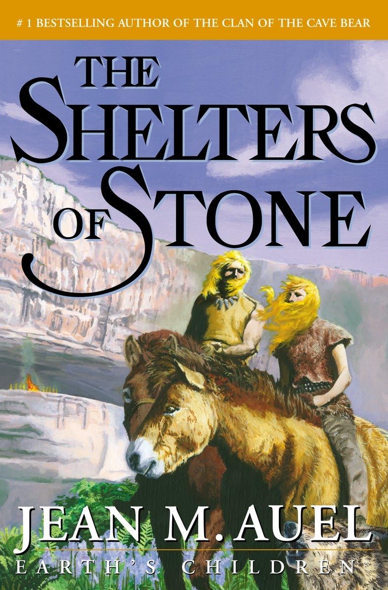 THE SHELTERS OF STONE (EARTH'S C