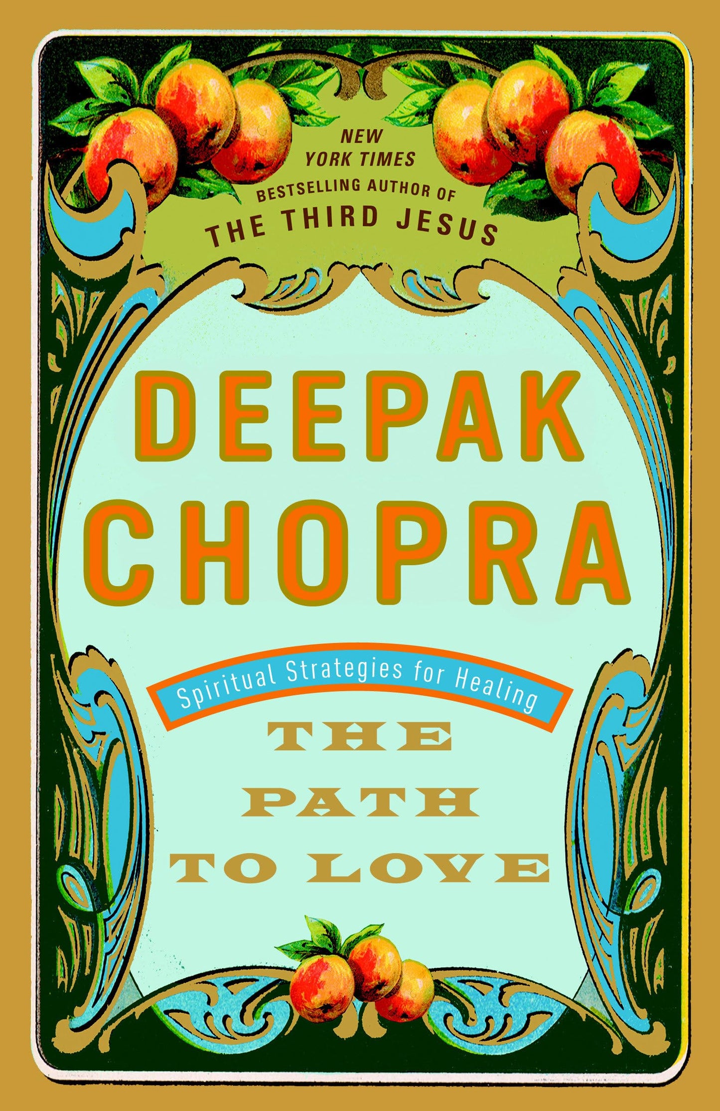 THE PATH TO LOVE: SPIRITUAL STRA
