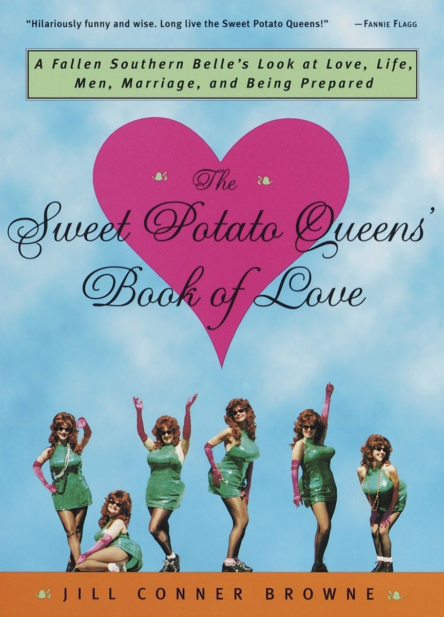 THE SWEET POTATO QUEENS' BOOK OF
