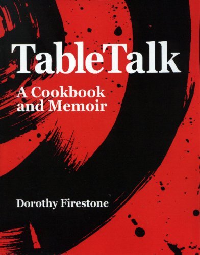 TableTalk: A Cookbook and Memoir
