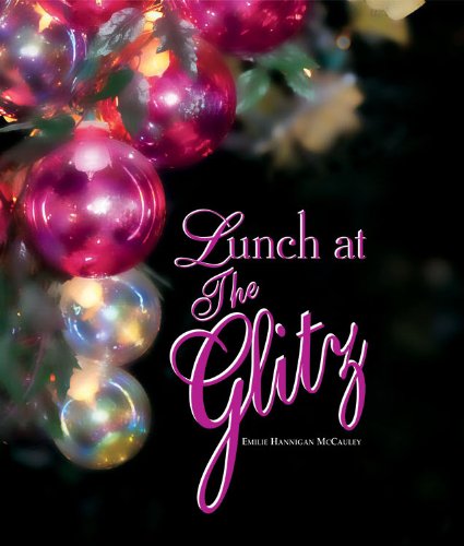 Lunch At the Glitz