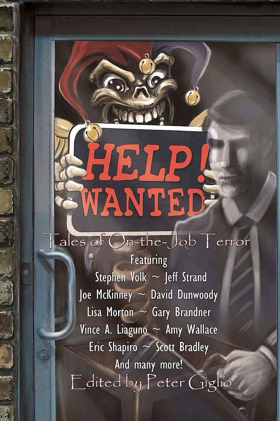 Help! Wanted: Tales of On-the-Job Terror